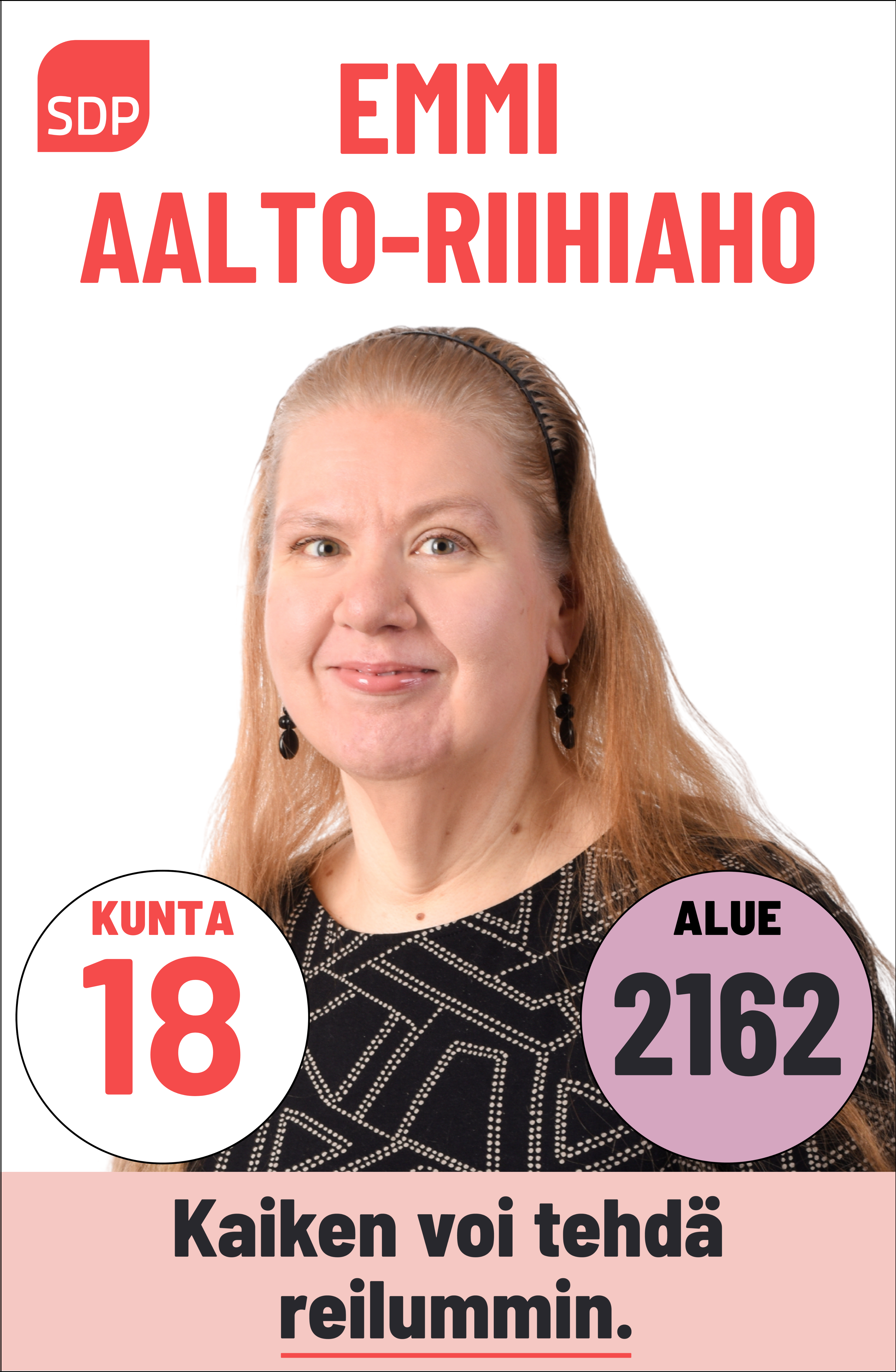 Kuvassa on SDP:n ehdokas Emmi Aalto-Riihiaho. Häntä voi äänestää Kouvolassa kuntavaaleissa numerolla 18 ja Kymenlaaksossa aluevaaleissa numerolla 2162.