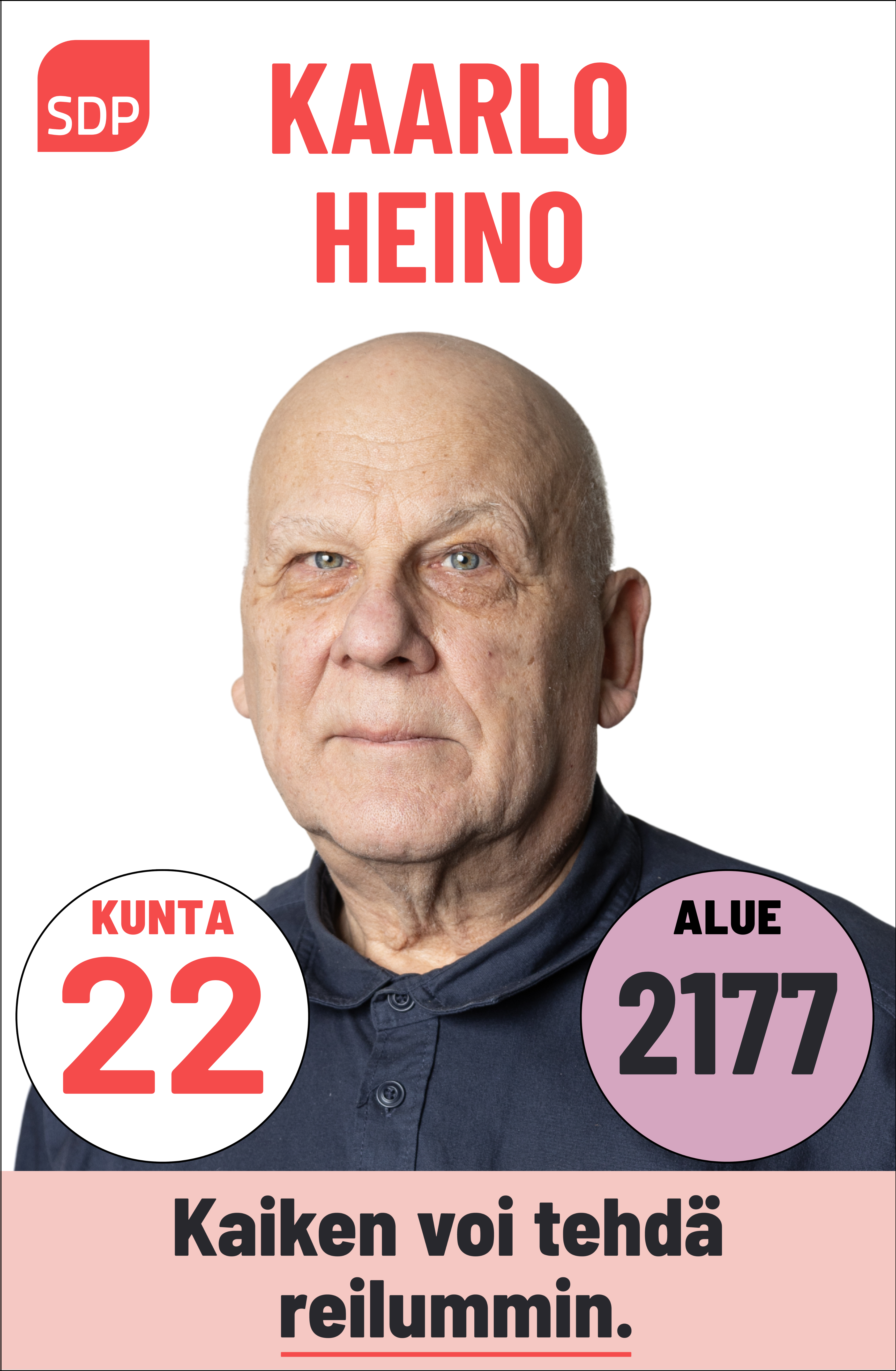 Kuvassa on SDP:n ehdokas Kaarlo Heino. Häntä voi äänestää Kouvolassa kuntavaaleissa numerolla 22 ja Kymenlaaksossa aluevaaleissa numerolla 2177.