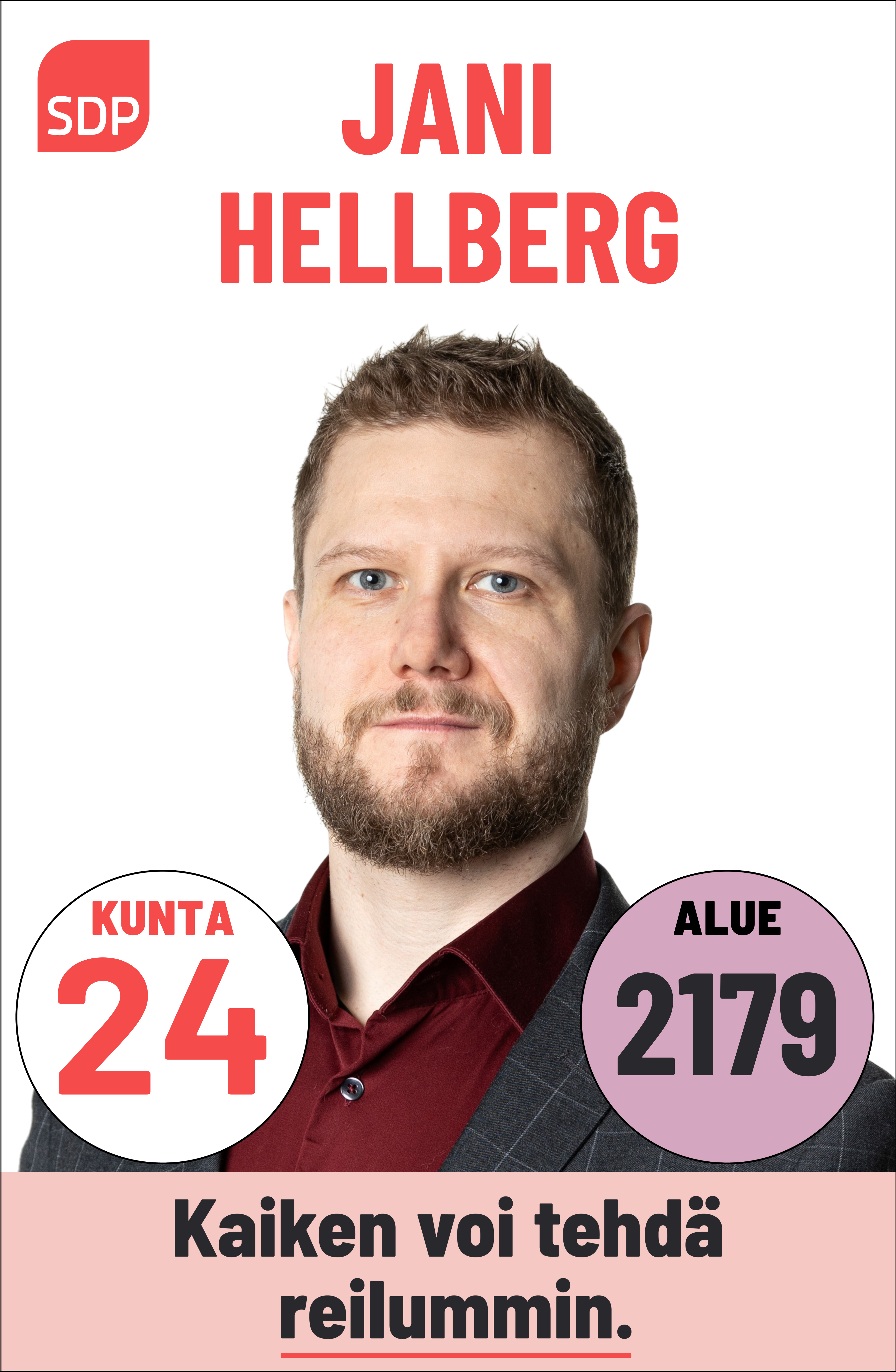 Kuvassa on SDP:n ehdokas Jani Hellberg. Häntä voi äänestää Kouvolassa kuntavaaleissa numerolla 24 ja Kymenlaaksossa aluevaaleissa numerolla 2179.
