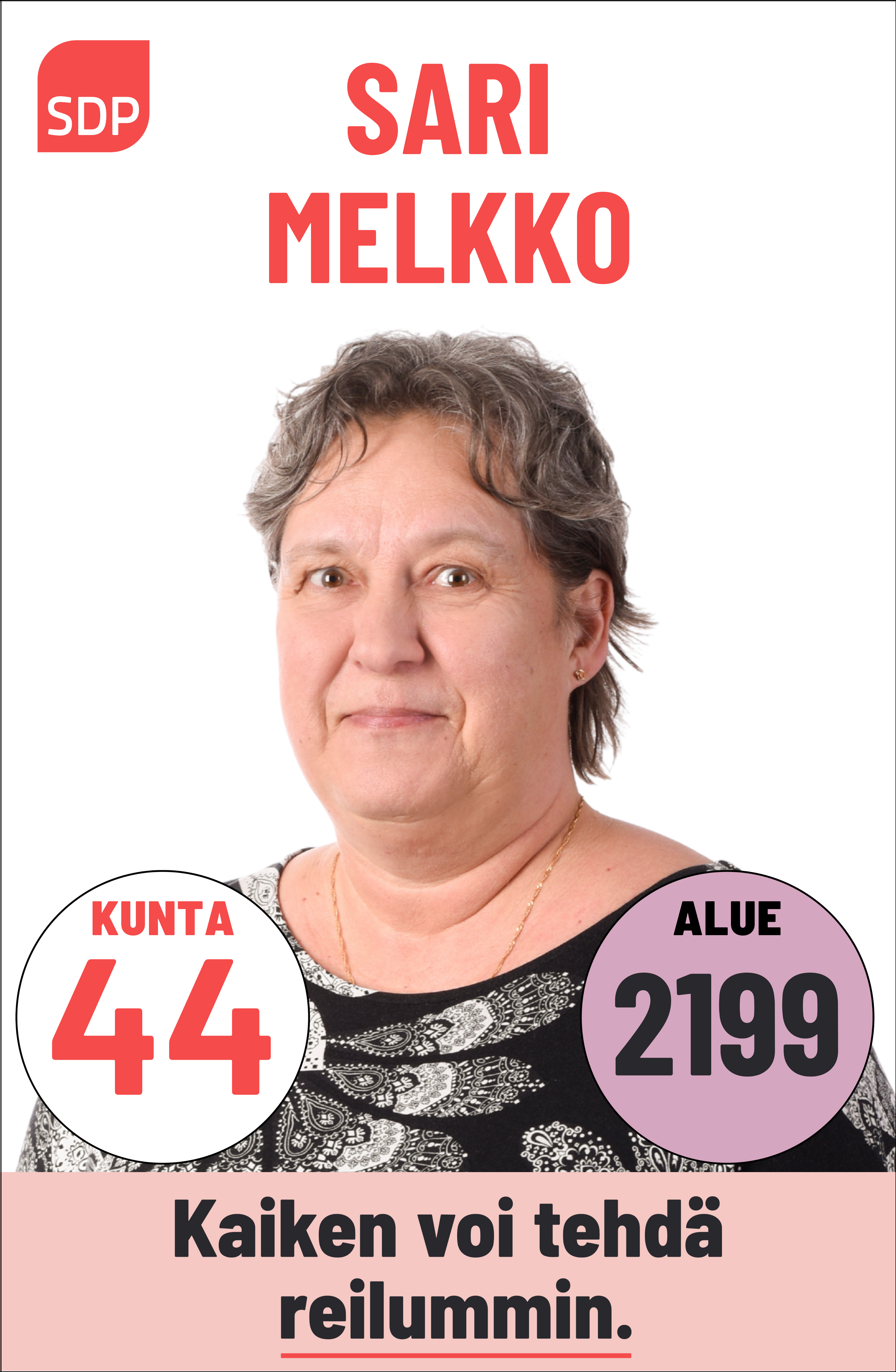 Kuvassa on SDP:n ehdokas Sari Melkko. Häntä voi äänestää Kouvolassa kuntavaaleissa numerolla 44 ja Kymenlaaksossa aluevaaleissa numerolla 2199.