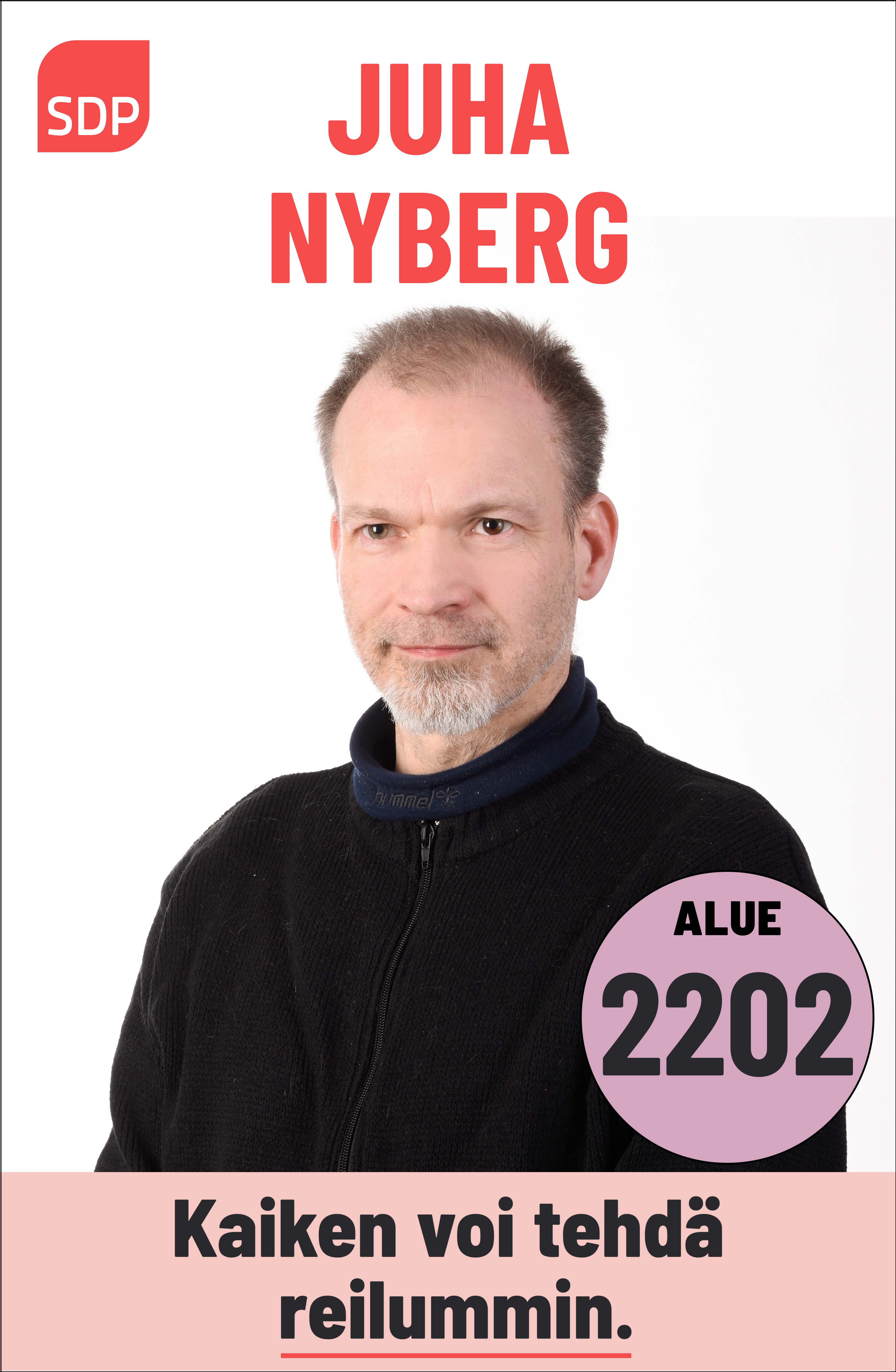 Kuvassa on SDP:n ehdokas Juha Nyberg. Häntä voi äänestää Kymenlaaksossa aluevaaleissa numerolla 2202.