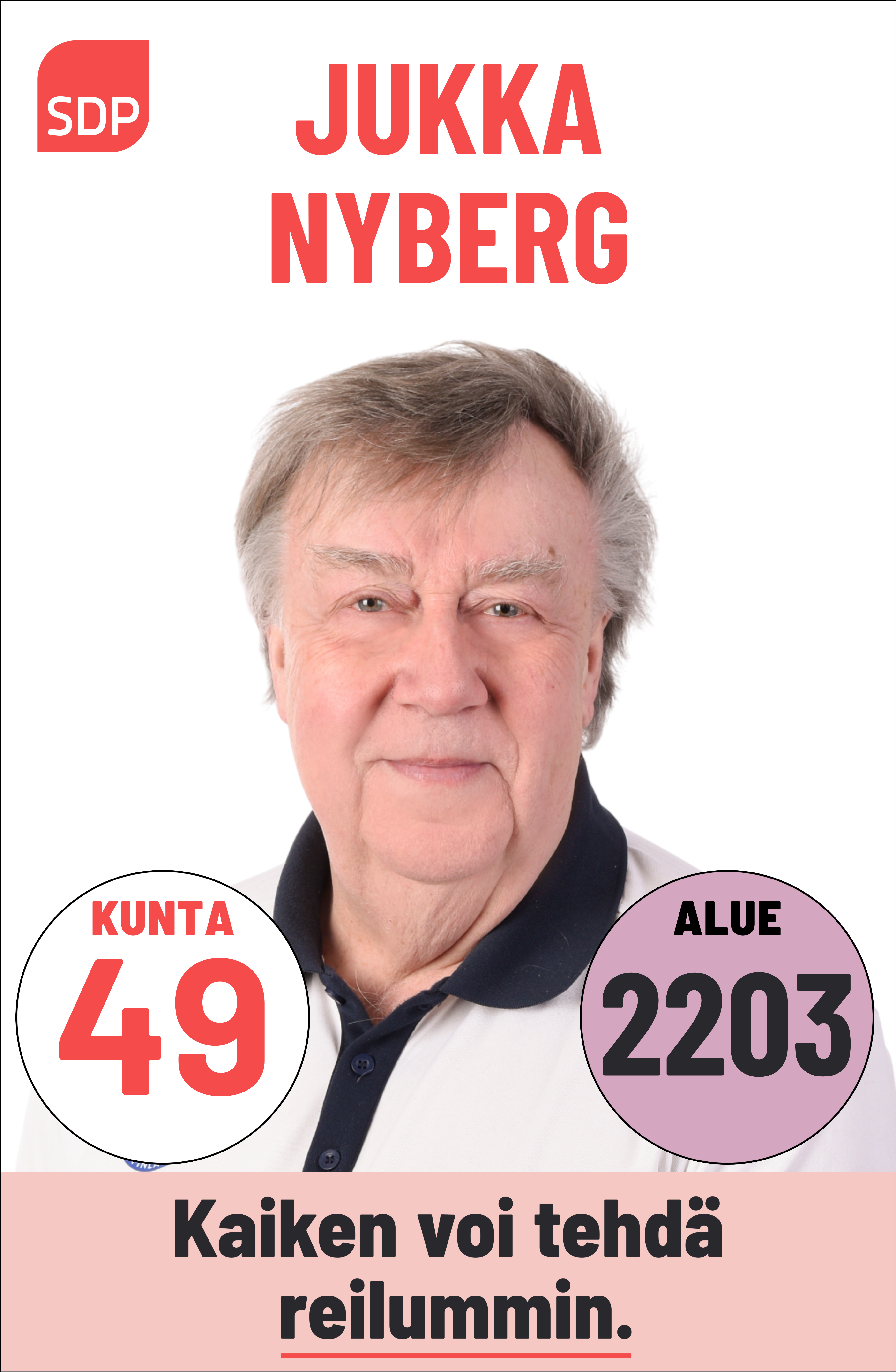 Kuvassa on SDP:n ehdokas Jukka Nyberg. Häntä voi äänestää Kouvolassa kuntavaaleissa numerolla 49 ja Kymenlaaksossa aluevaaleissa numerolla 2203.