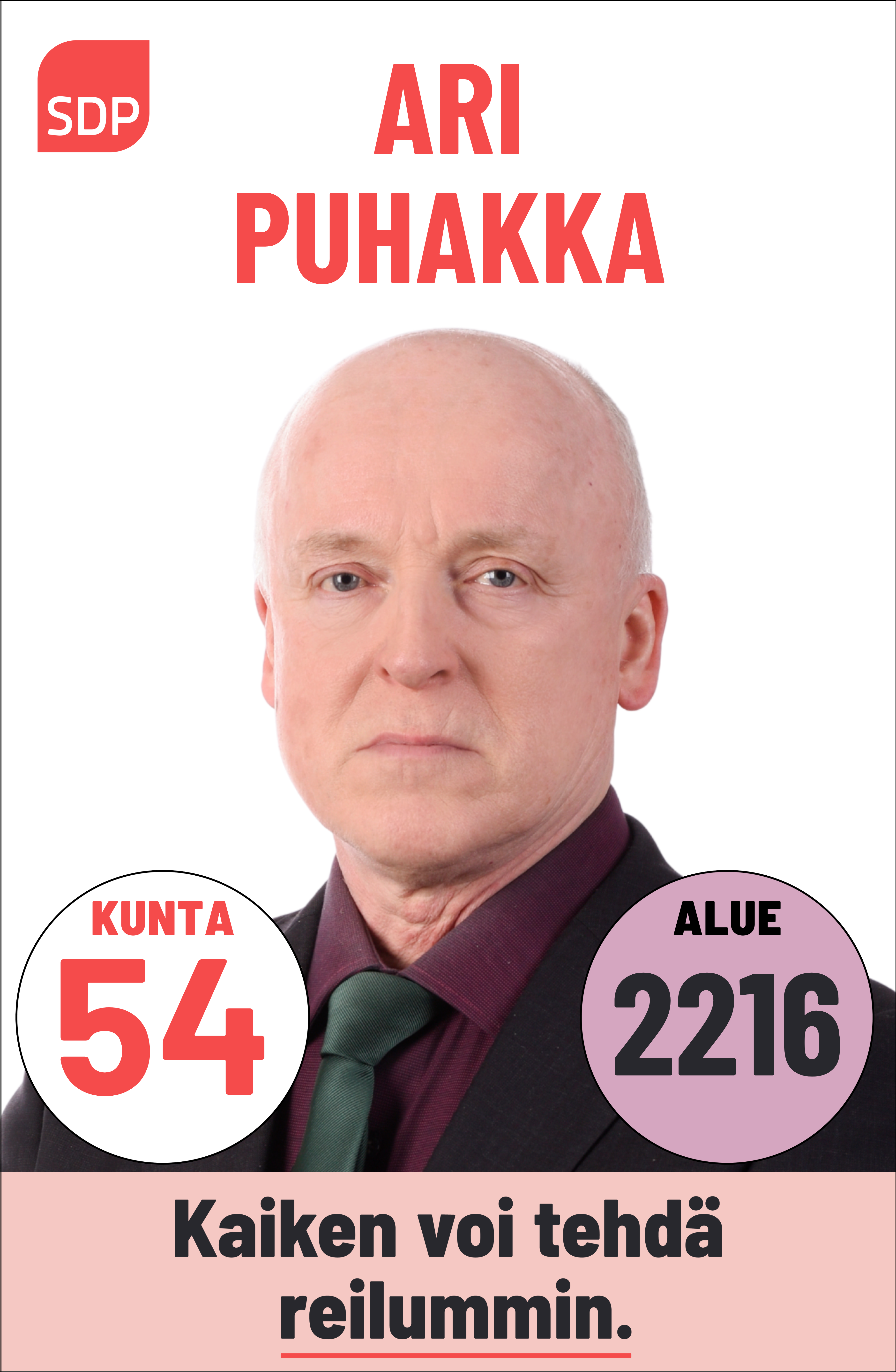 Kuvassa on SDP:n ehdokas Ari Puhakka. Häntä voi äänestää Kouvolassa kuntavaaleissa numerolla 54 ja Kymenlaaksossa aluevaaleissa numerolla 2216.