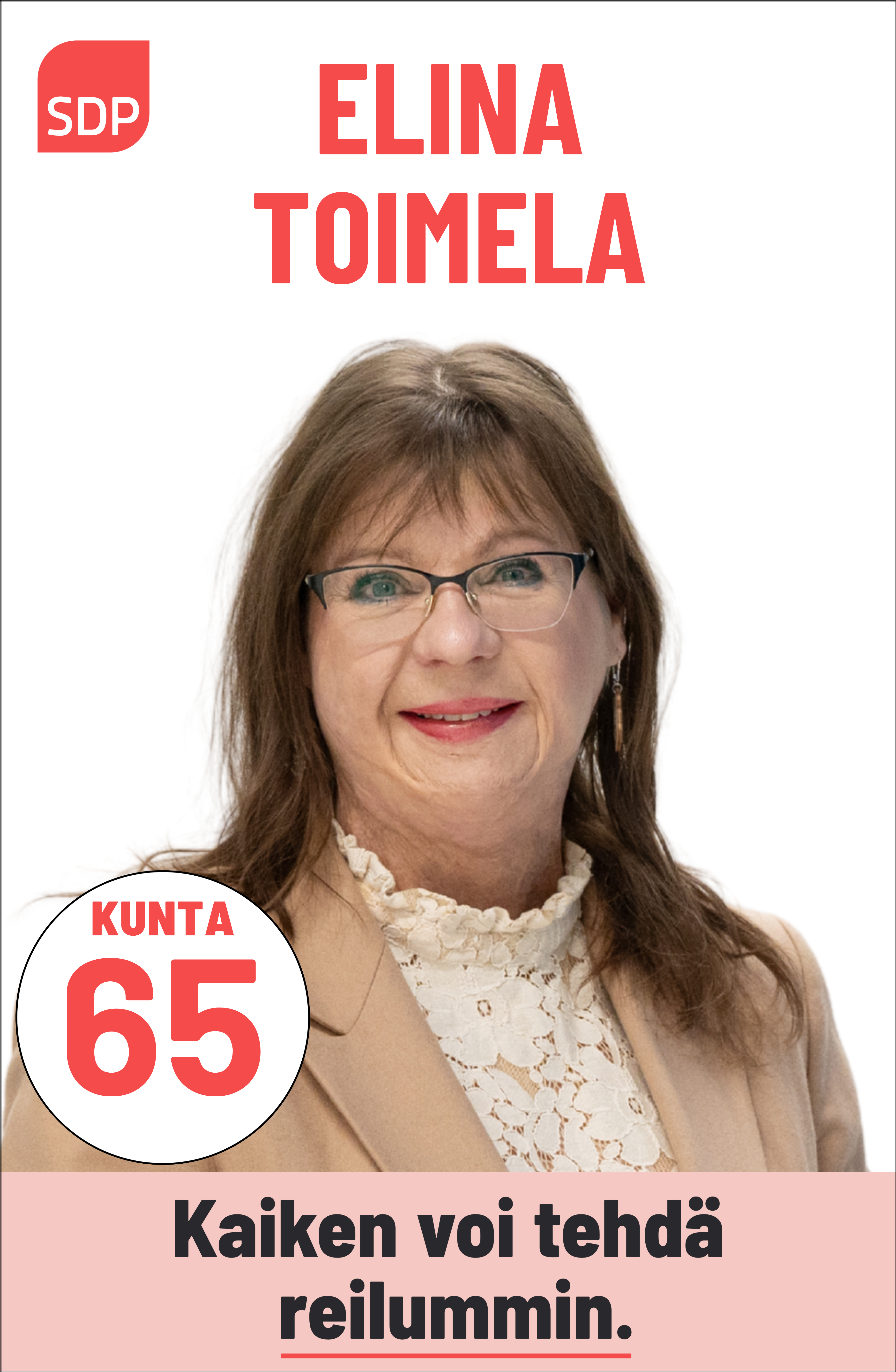 Kuvassa on SDP:n ehdokas Elina Toimela. Häntä voi äänestää Kouvolassa kuntavaaleissa numerolla 65.